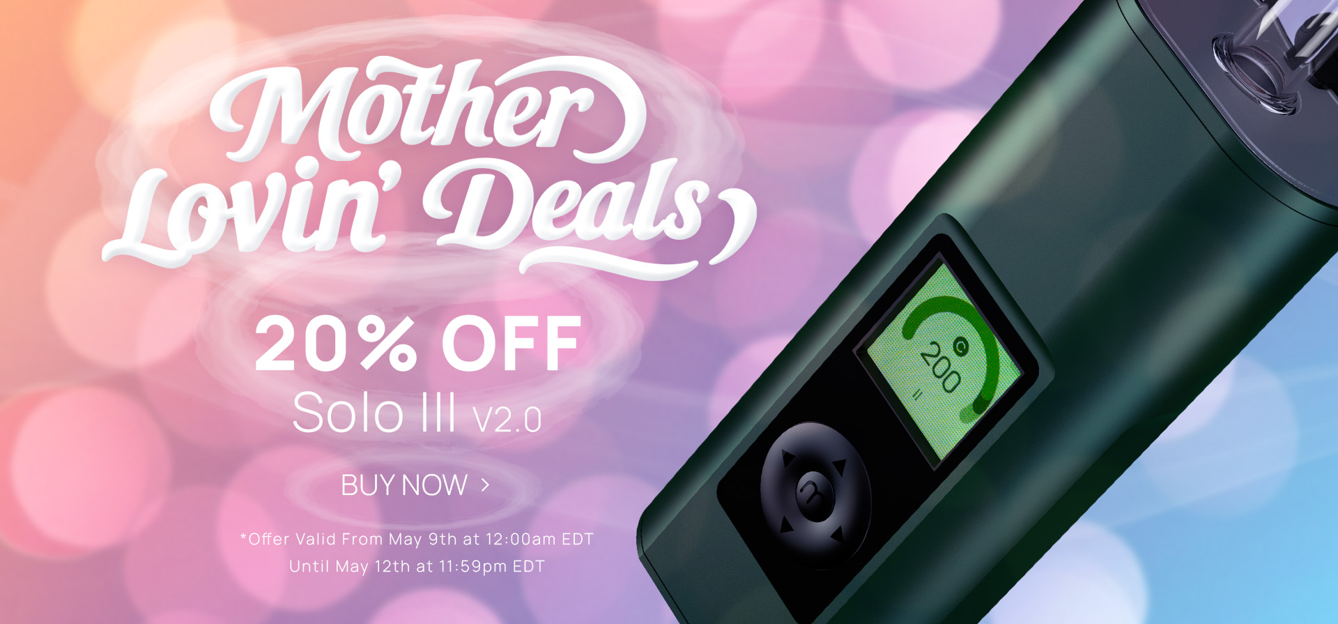 Solo III - Mother_s Day Savings