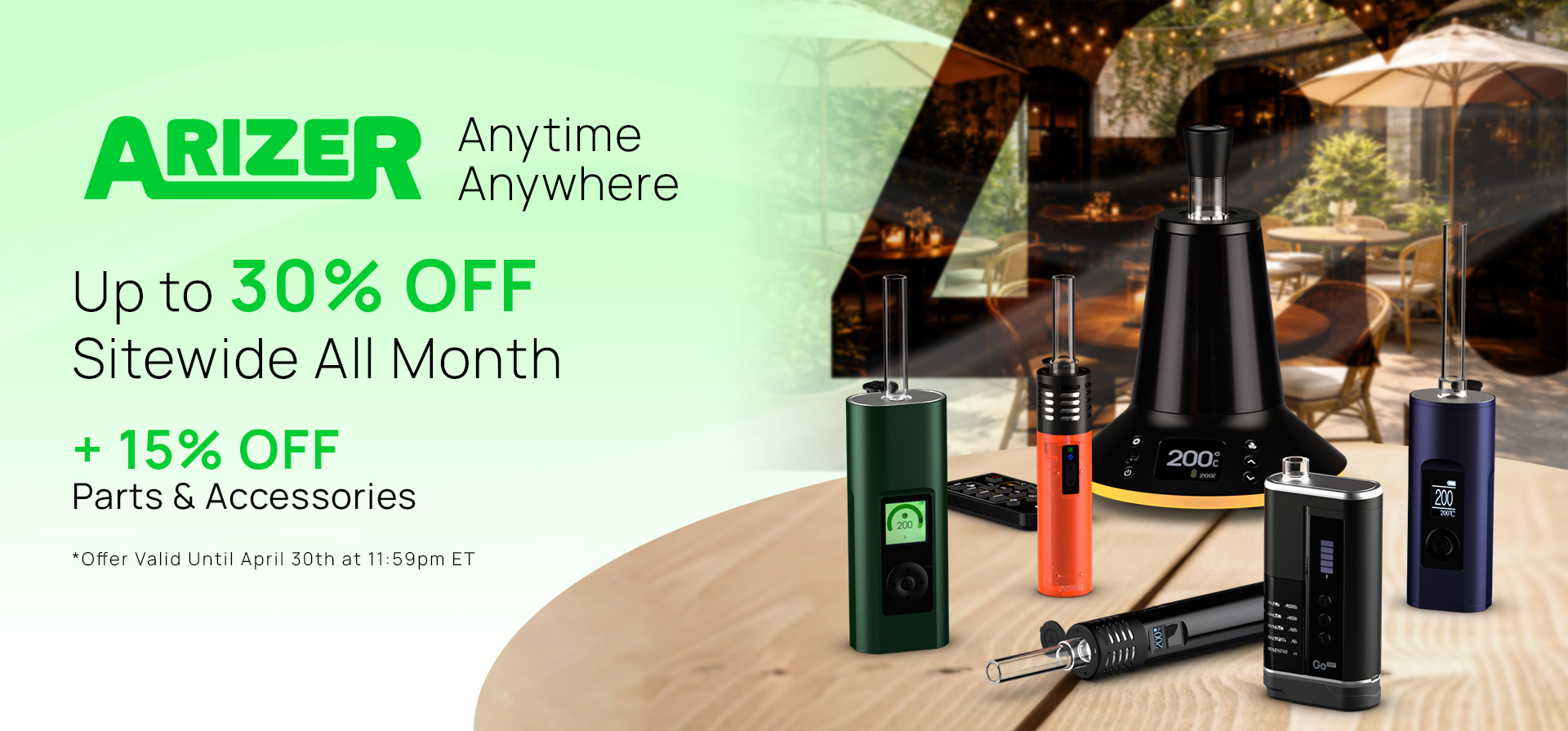15-30% off Arizer all month